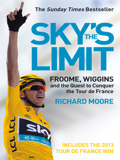 Title details for Sky's the Limit by Richard Moore - Available